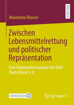 Zwischen Lebensmittelrettung und politischer Repräsentation (eBook, PDF) - Blaeser, Maximilian