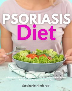 Psoriasis Diet (eBook, ePUB) - Hinderock, Stephanie