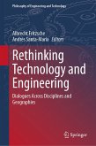Rethinking Technology and Engineering (eBook, PDF)