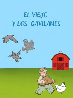 EL VIEJO Y LOS GAVILANES (eBook, ePUB)