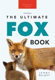 Foxes The Ultimate Fox Book (eBook, ePUB)