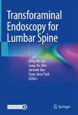 Transforaminal Endoscopy for Lumbar Spine (eBook, PDF)