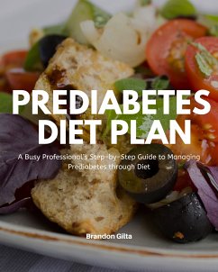 Prediabetes Diet Plan (eBook, ePUB) - Gilta, Brandon