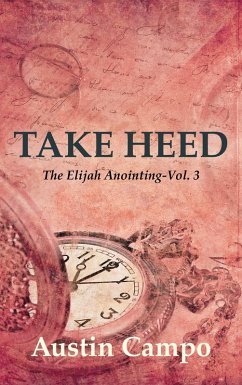 Take Heed (eBook, ePUB) - Campo, Austin