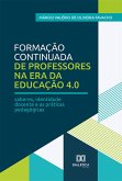 Formação continuada de professores na era da educação 4.0 (eBook, ePUB)