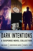 Dark Intentions (eBook, ePUB)