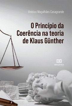 Cover O Princípio da Coerência na teoria de Klaus Günther (eBook, ePUB)