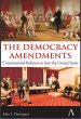 The Democracy Amendments (eBook, ePUB) - Bild 1