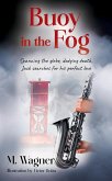 Buoy in the Fog (eBook, ePUB)