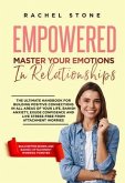 Empowered - Master Your Emotions In Relationships (eBook, ePUB)