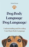 Dog Body Language (Dog Language) (eBook, ePUB)
