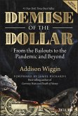 Demise of the Dollar (eBook, ePUB)
