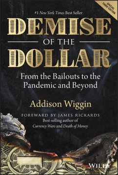 Demise of the Dollar (eBook, PDF) - Wiggin, Addison