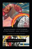 Missionary Statesman, Strategist, and Servant (eBook, ePUB)