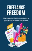 Freelance Freedom (eBook, ePUB)