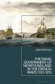 The Naval Government of Newfoundland in the French Wars (eBook, PDF)