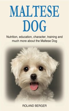 Maltese Dog (eBook, ePUB) - Berger, Roland