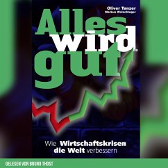 Alles wird gut (MP3-Download) - Tanzer, Oliver; Wolschlager, Markus