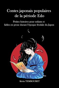 Contes japonais populaires de la période Edo (eBook, ePUB) - Tembouret, Kevin