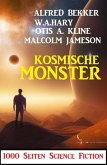 Kosmische Monster: 1000 Seiten Science Fiction (eBook, ePUB)
