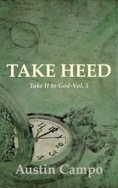 Take Heed (eBook, ePUB) - Campo, Austin