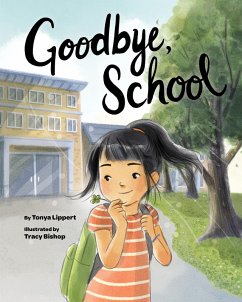 Goodbye, School (eBook, PDF) - Lippert, Tonya