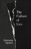 The Culture of Lies (eBook, ePUB)