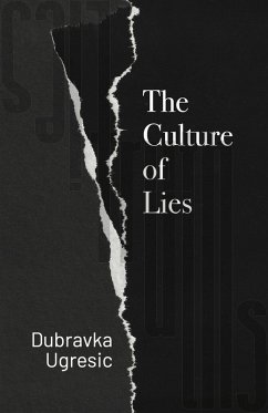 The Culture of Lies (eBook, ePUB) - Ugresic, Dubravka