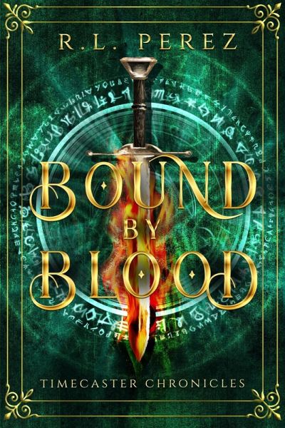 Bound by Blood (Timecaster Chronicles, #6) (eBook, ePUB) Bound by Blood (Timecaster Chronicles, #6) (eBook, ePUB)