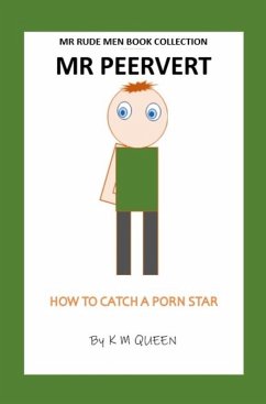 Mr Peervert (Mr Rude Men) (eBook, ePUB) - Queen, K M