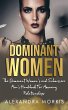 Dominant Women: The Dominant Women's... - Bild 1