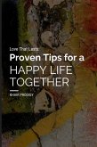 Love That Lasts: Proven Tips for a Happy Life Together (eBook, ePUB)