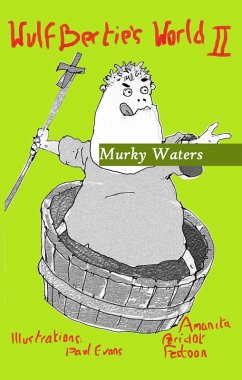 Murky Waters (The Adventures of Wulfbertie, #2) (eBook, ePUB) Cover Murky Waters (The Adventures of Wulfbertie, #2) (eBook, ePUB)