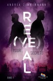 Re(VE)al: Your Secrets (eBook, ePUB)