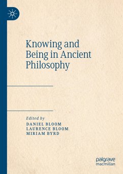 Knowing and Being in Ancient Philosophy