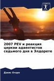 2007 PEV i reakciq cerkwi adwentistow sed'mogo dnq w Jeldorete