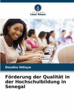 Förderung der Qualität in der Hochschulbildung in Senegal - Ndiaye, Doudou