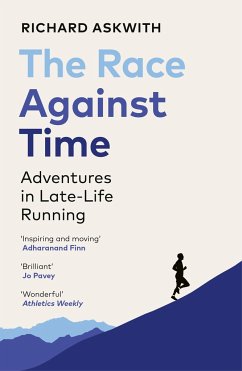 The Race Against Time - Askwith, Richard