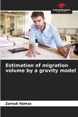 Estimation of migration volume by a gravity model