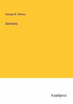 Sermons - Perkins, George W.