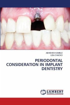 PERIODONTAL CONSIDERATION IN IMPLANT DENTISTRY