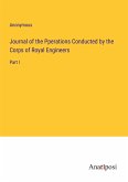 Journal of the Pperations Conducted by the Corps of Royal Engineers