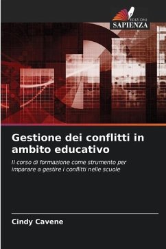 Gestione dei conflitti in ambito educativo - Cavene, Cindy