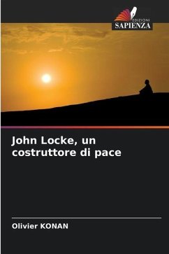 John Locke, un costruttore di pace - KONAN, Olivier