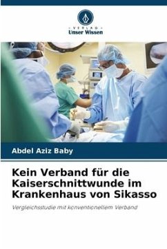 Cover Kein Verband für die Kaiserschnittwunde im Krankenhaus von Sikasso