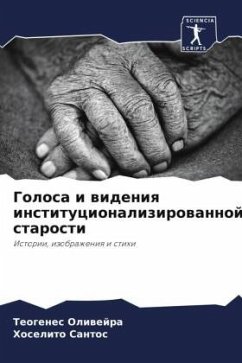 Cover Golosa i wideniq institucionalizirowannoj starosti