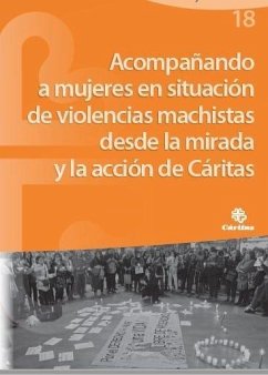 Acompañando a mujeres en situación de violencia machista desde la mirada y la acción de Cáritas