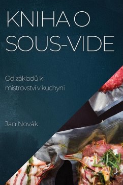 Kniha o Sous-Vide - Novák, Jan