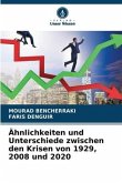 Ähnlichkeiten und Unterschiede zwischen den Krisen von 1929, 2008 und 2020