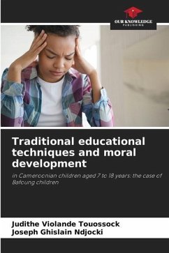Traditional educational techniques and moral development - Touossock, Judithe Violande;Ndjocki, Joseph Ghislain